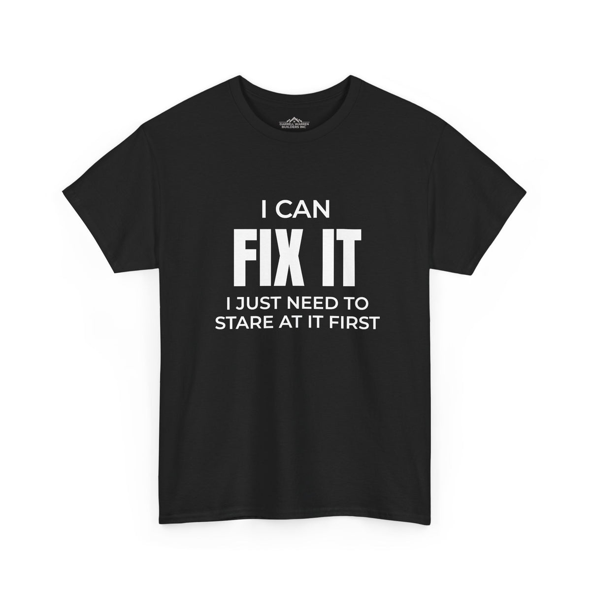 I Can Fix It Funny Construction T-Shirt